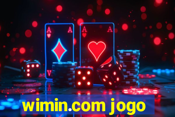 wimin.com jogo