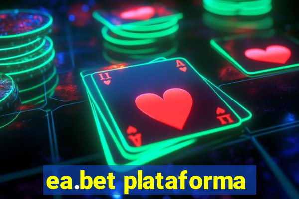 ea.bet plataforma