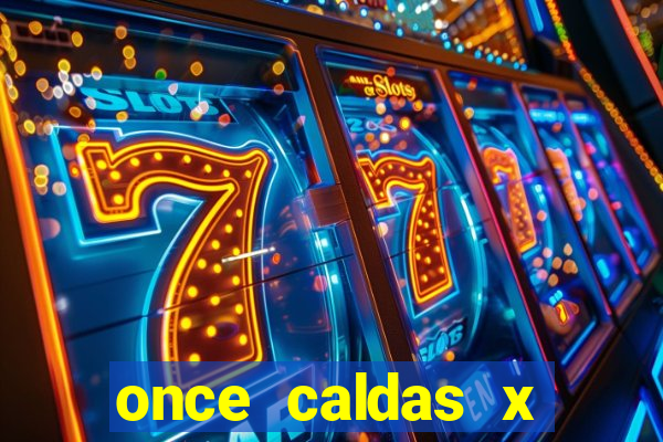 once caldas x tolima palpites