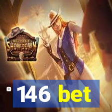 146 bet