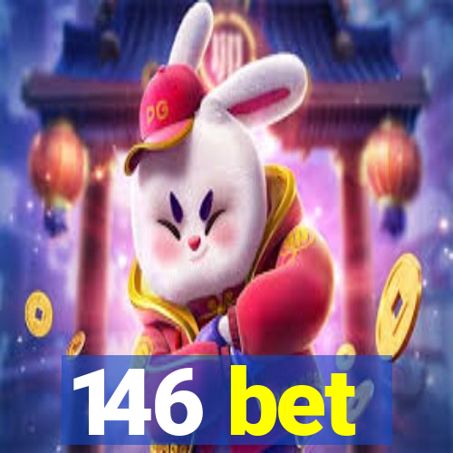 146 bet