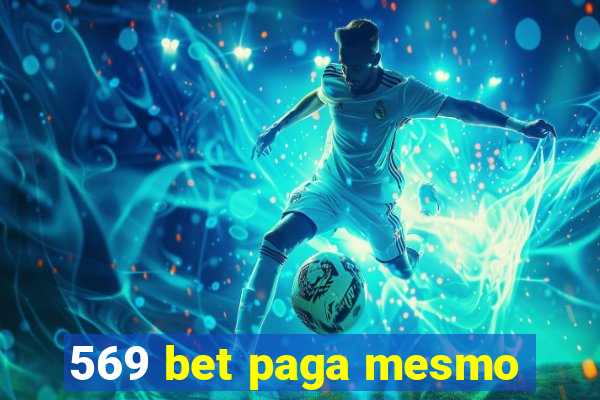 569 bet paga mesmo