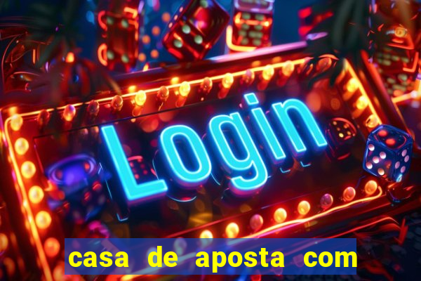 casa de aposta com conta demo