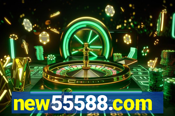 new55588.com