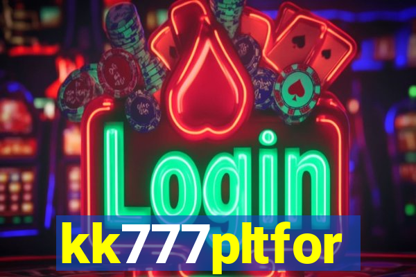 kk777pltfor