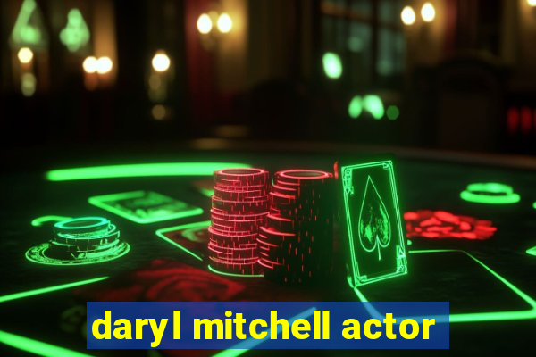 daryl mitchell actor