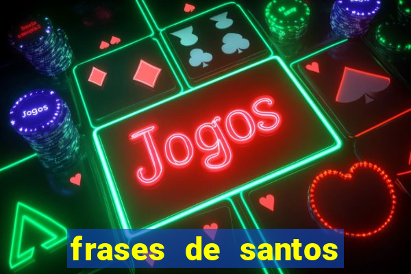 frases de santos sobre o natal