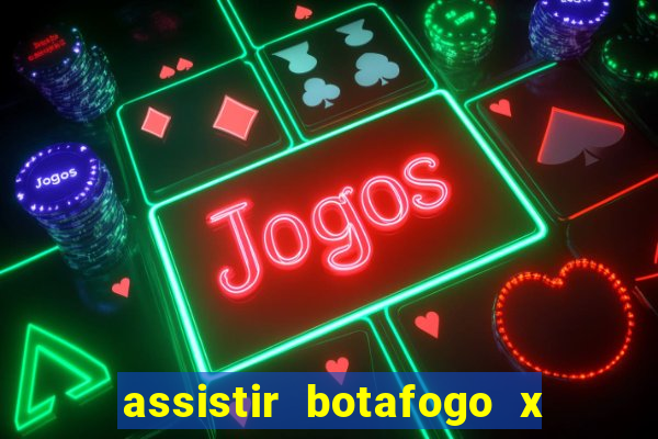 assistir botafogo x vitoria futemax