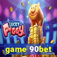 game 90bet