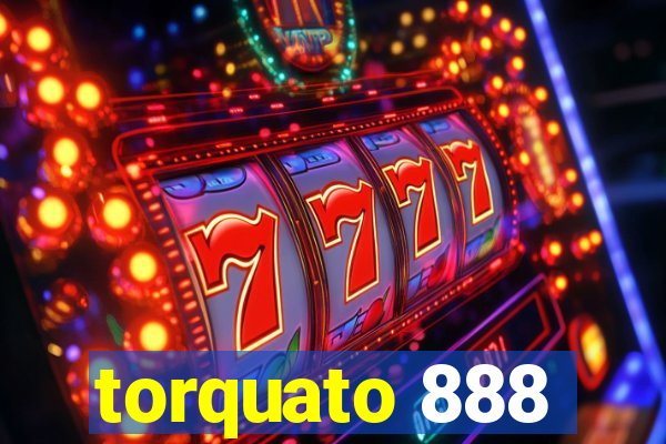 torquato 888