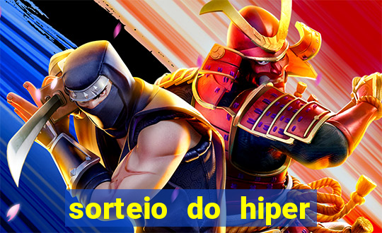 sorteio do hiper cap de hoje ao vivo