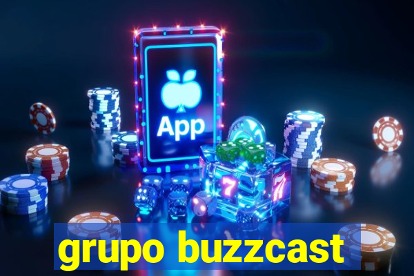 grupo buzzcast