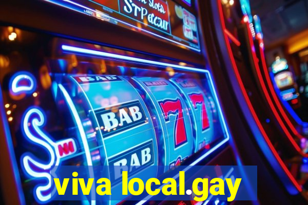 viva local.gay
