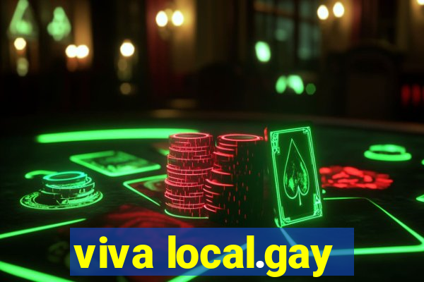 viva local.gay