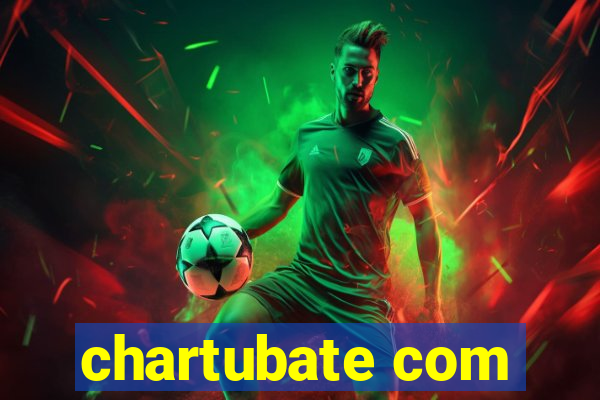 chartubate com