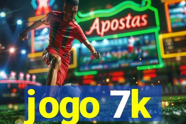 jogo 7k