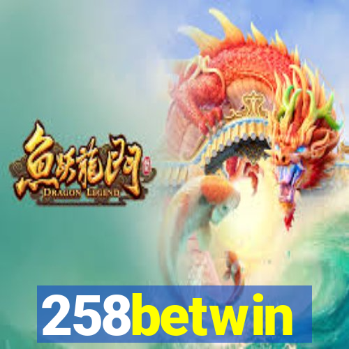 258betwin