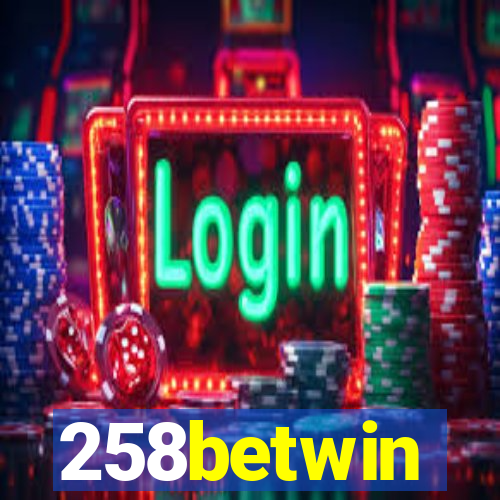 258betwin