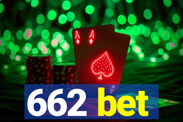 662 bet