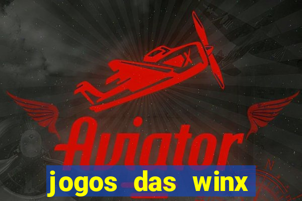 jogos das winx para celular