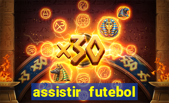 assistir futebol online multi canais