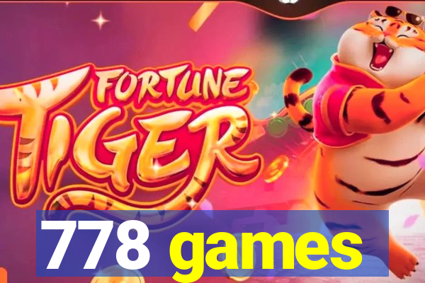 778 games