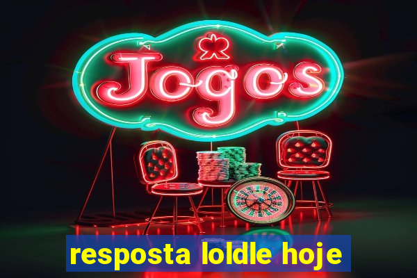 resposta loldle hoje