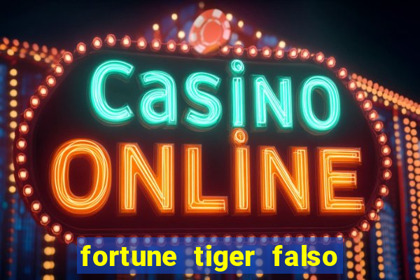 fortune tiger falso para brincar