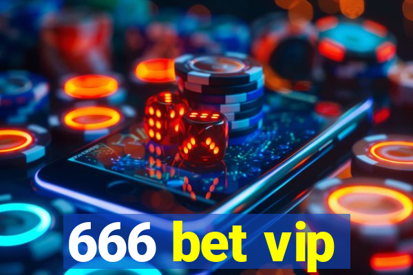 666 bet vip