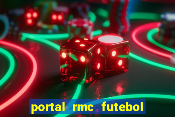 portal rmc futebol ao vivo