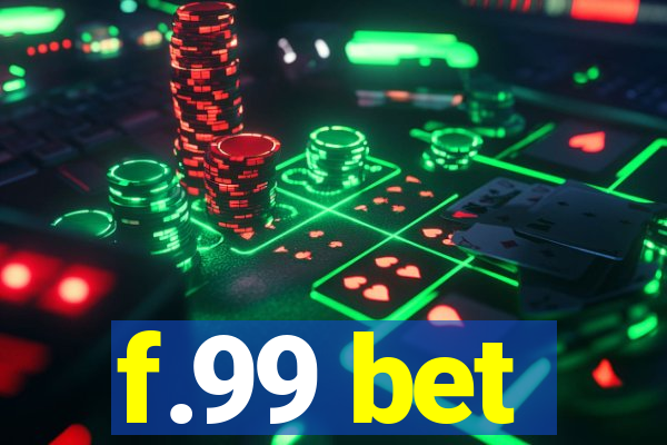 f.99 bet