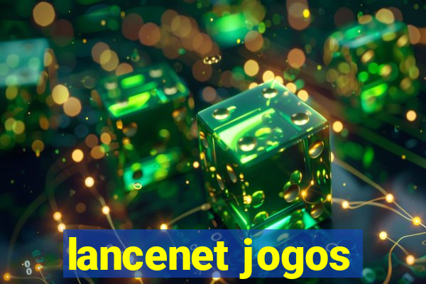 lancenet jogos