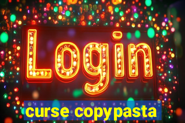 curse copypasta