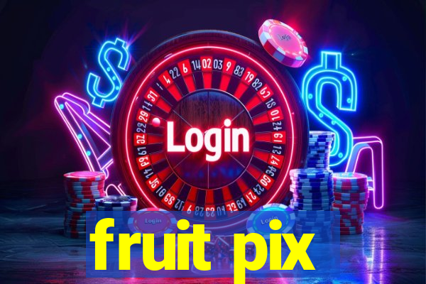 fruit pix
