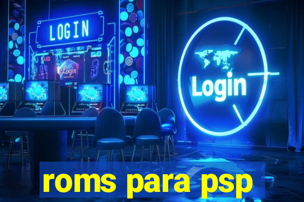 roms para psp