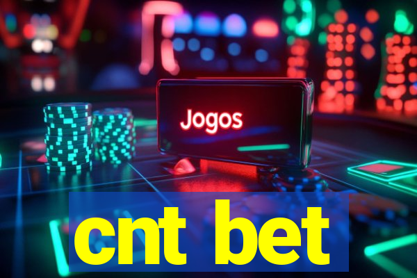 cnt bet