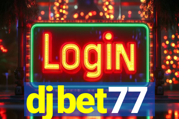 djbet77