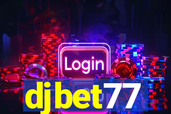 djbet77