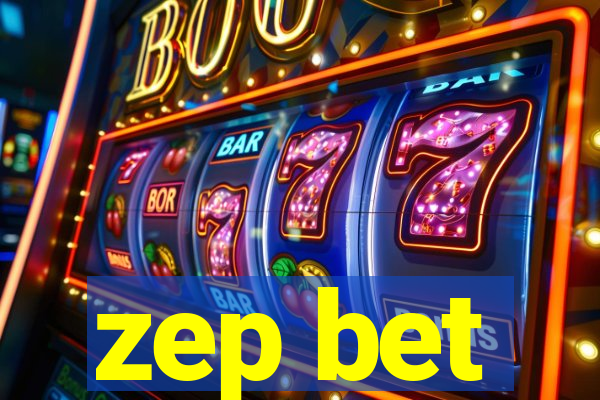 zep bet