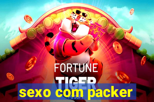 sexo com packer
