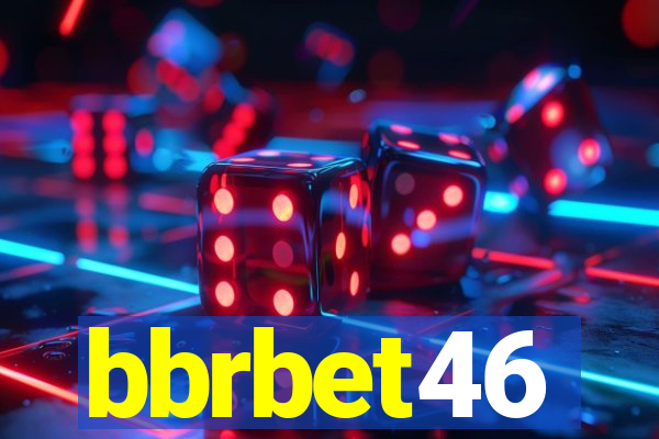 bbrbet46
