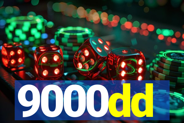 9000dd