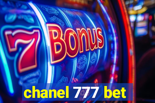 chanel 777 bet