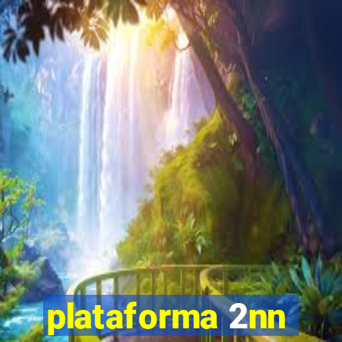 plataforma 2nn