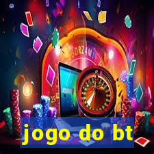 jogo do bt