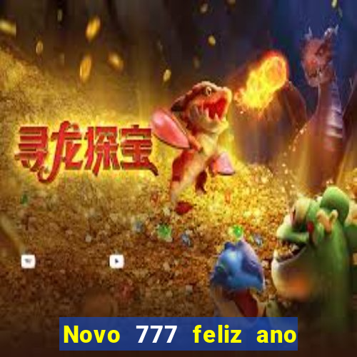 Novo 777 feliz ano novo boeing