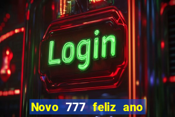 Novo 777 feliz ano novo boeing