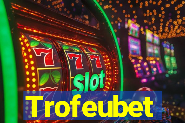 Trofeubet