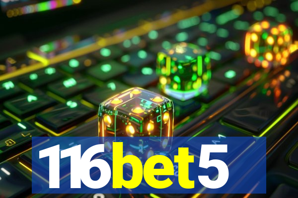 116bet5