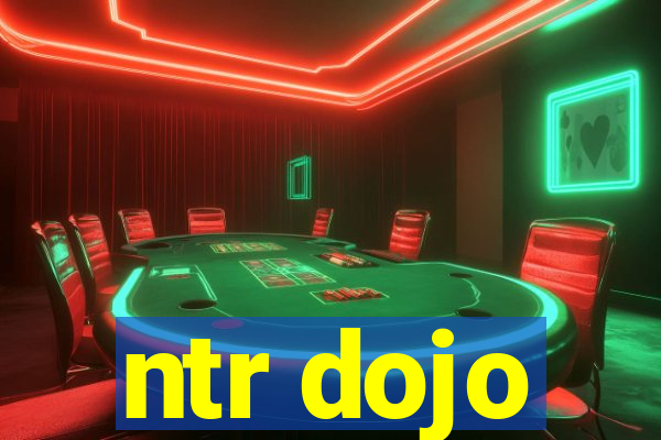 ntr dojo